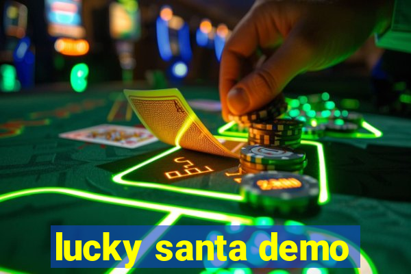 lucky santa demo